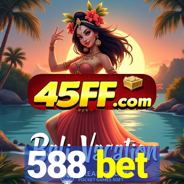 588 bet